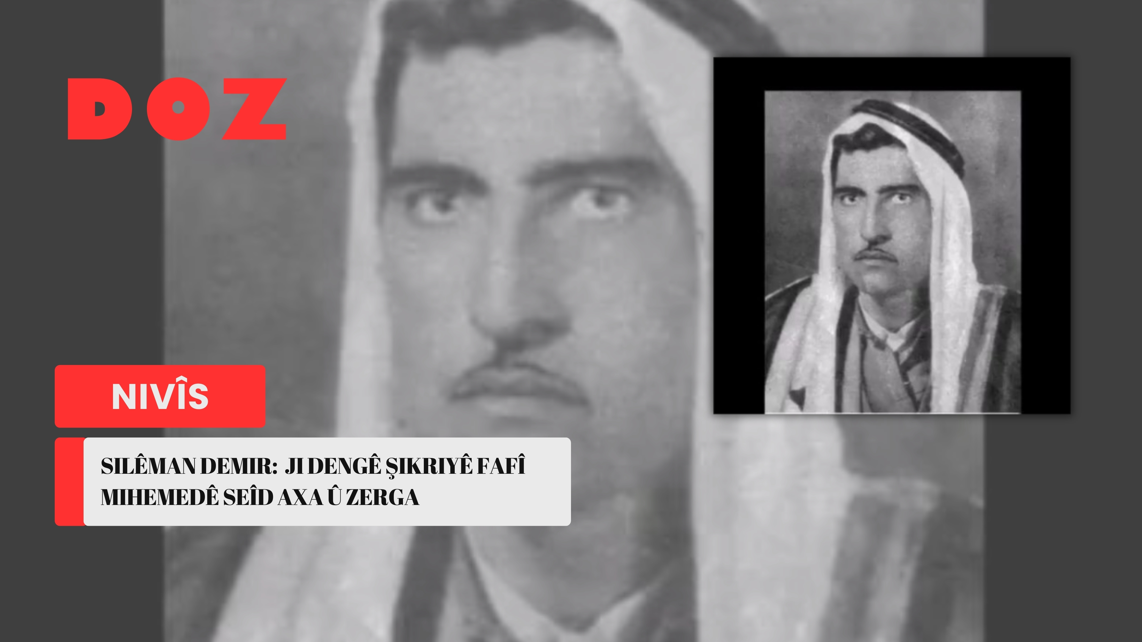 Ji dengê Şikriyê Fafî Mihemedê Seîd Axa û Zerga