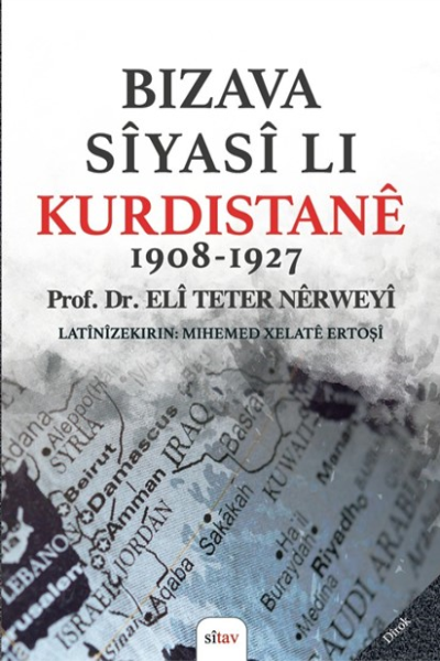 Bizava Sîyasî Li Kurdistanê 1908-1927