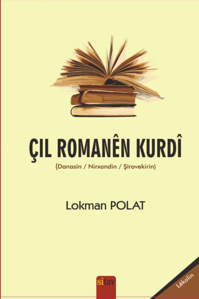 Çil Romanên Kurdî