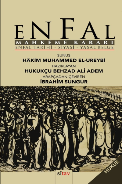 Enfal Mahkeme Kararı Enfal Tarihi - Siyasi - Yasal Belge