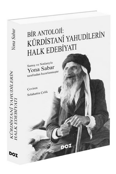 Bir Antoloji Kürdistanî Yahudilerin Halk Edebiyatı