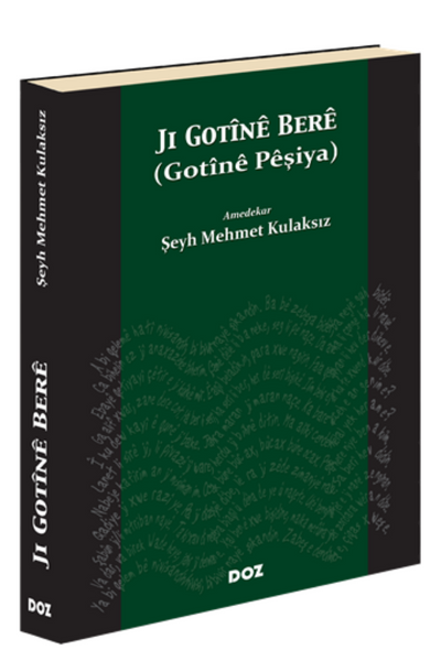 Ji Gotînê Berê (Gotînê Pêşiya)