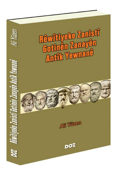 Rewîtiyeke Zanistî Gotinên Zanayên Antîk Yewnanê